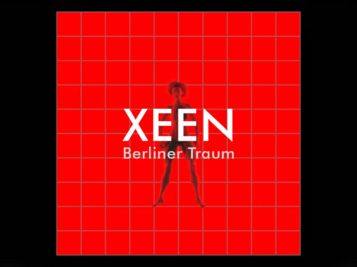 XEEN – Berliner Traum