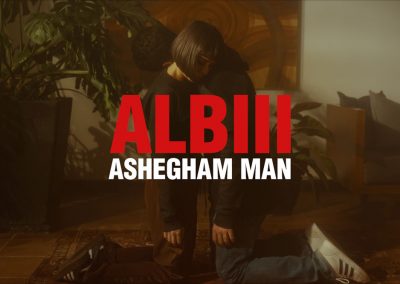 Albiii – Ashegham man | Music Video
